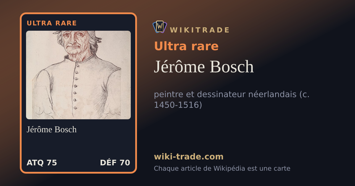 Jérôme Bosch — carte Ultra rare