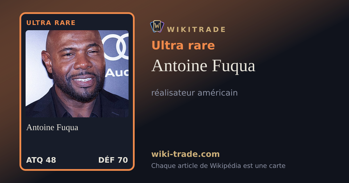Antoine Fuqua — carte Ultra rare