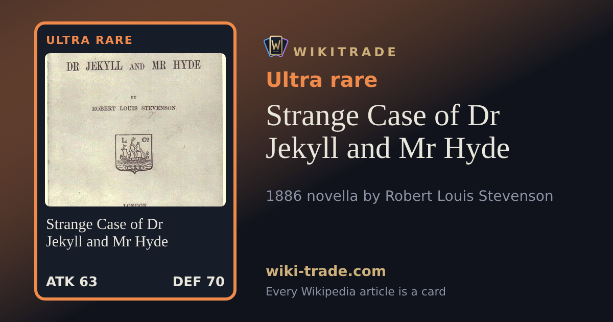 Strange Case of Dr Jekyll and Mr Hyde — Ultra rare card