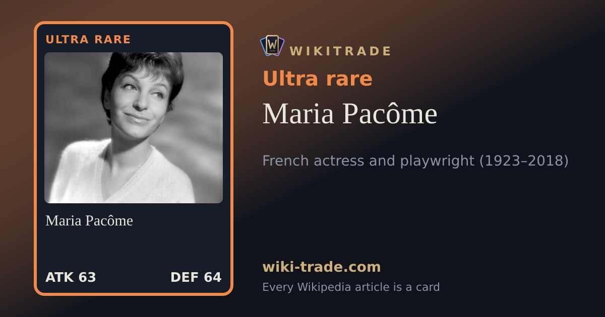 Maria Pacôme — Ultra rare card
