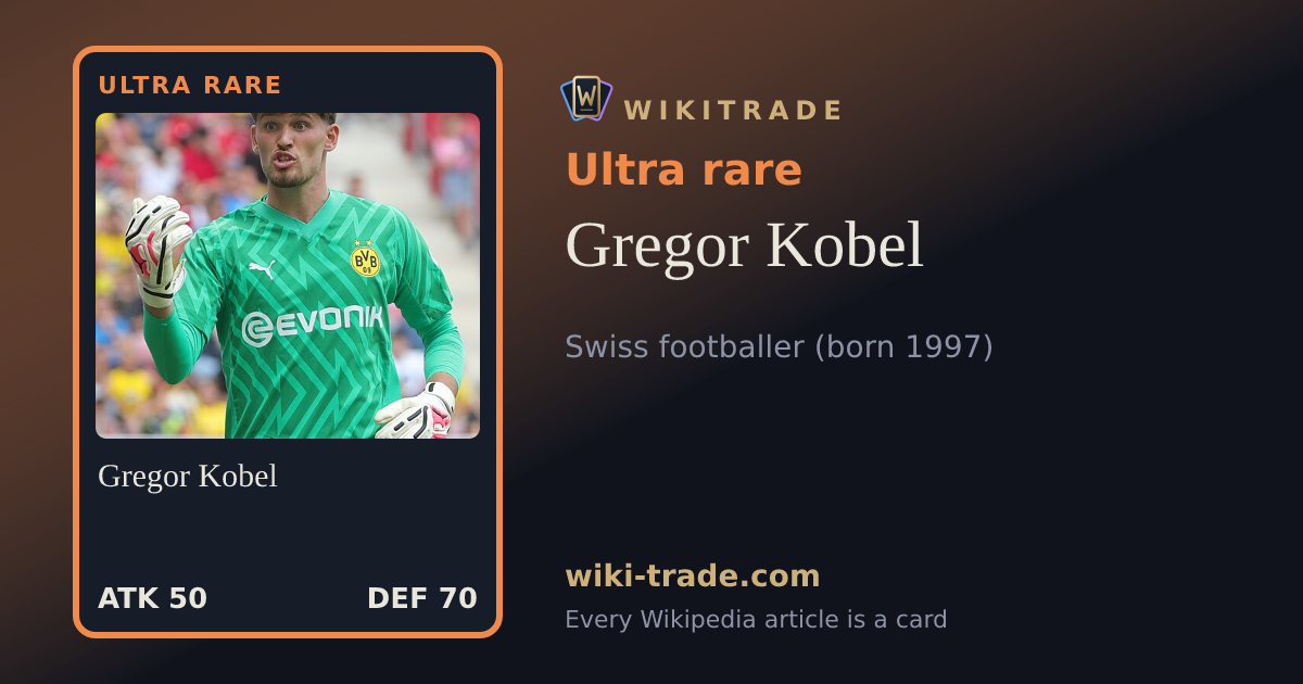 Gregor Kobel — Ultra rare card