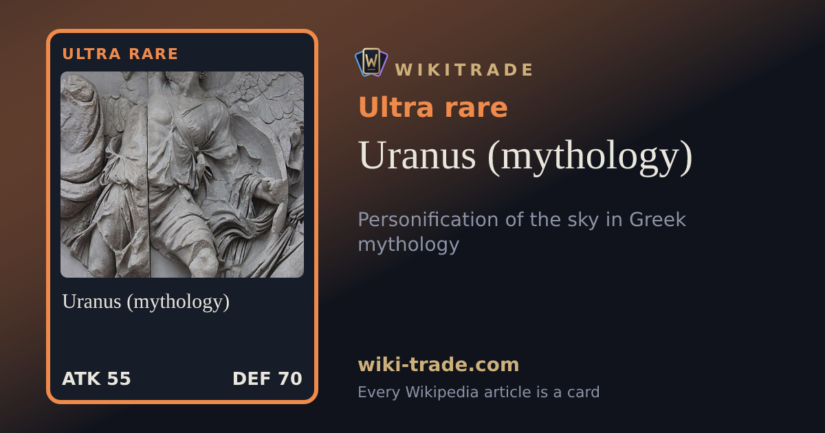 Uranus (mythology) — Ultra rare card