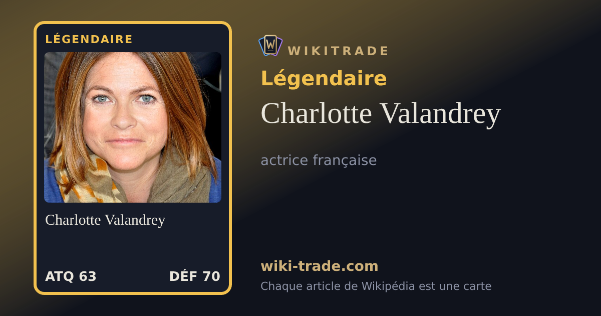 Charlotte Valandrey — carte Légendaire