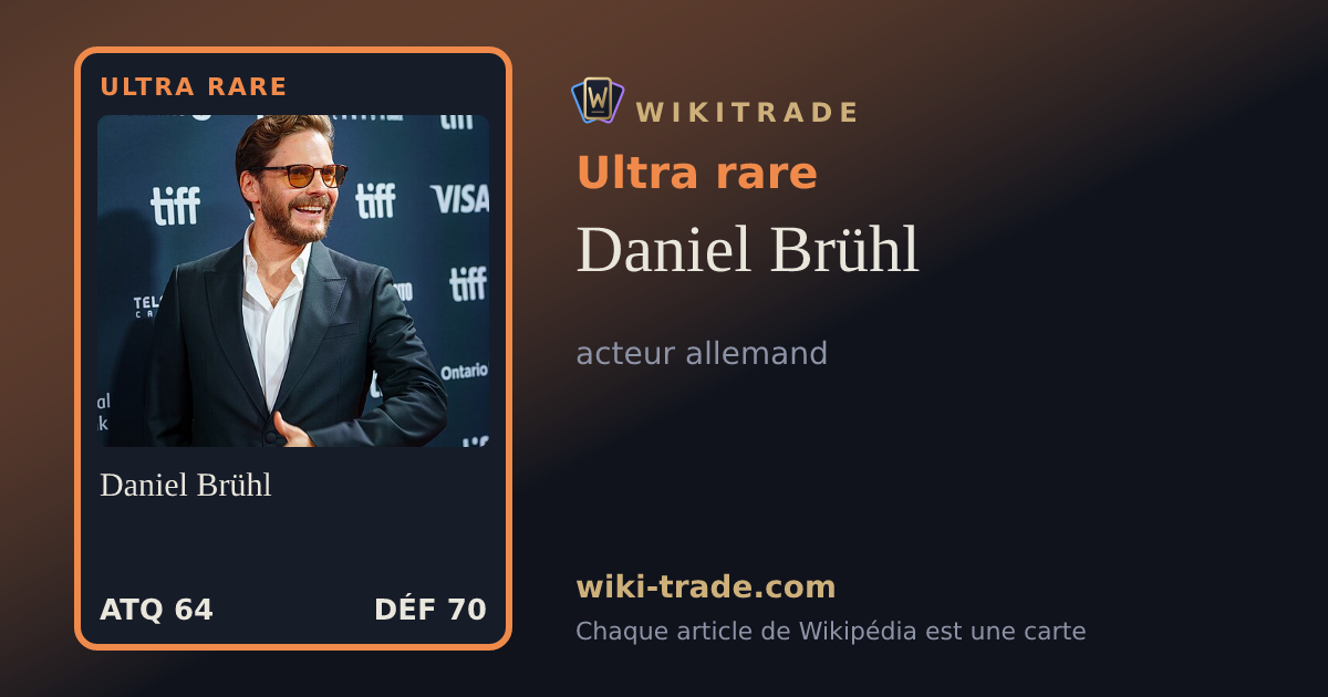 Daniel Brühl — carte Ultra rare