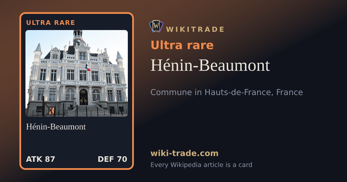 Hénin-Beaumont — Ultra rare card