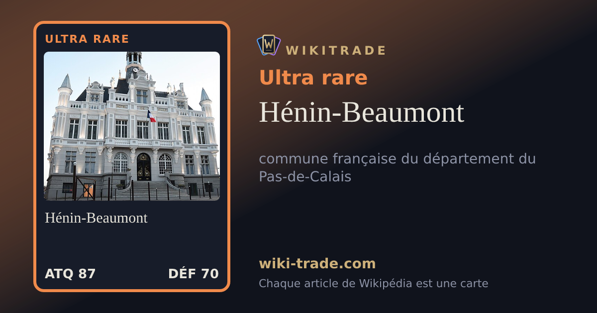 Hénin-Beaumont — carte Ultra rare