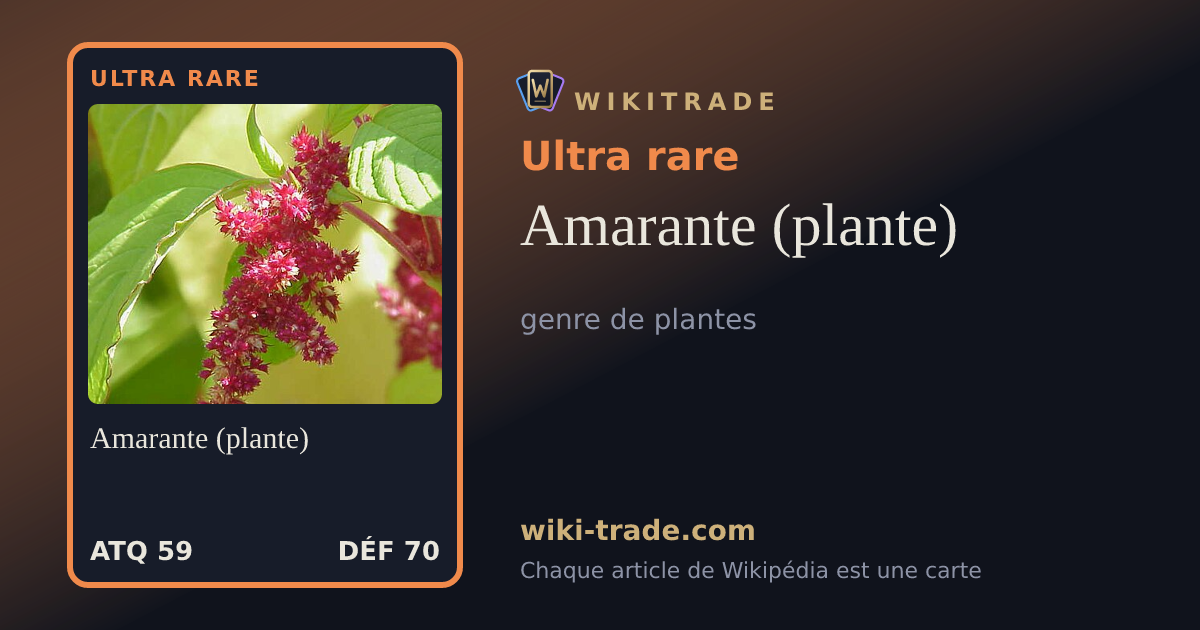 Amarante (plante) — carte Ultra rare