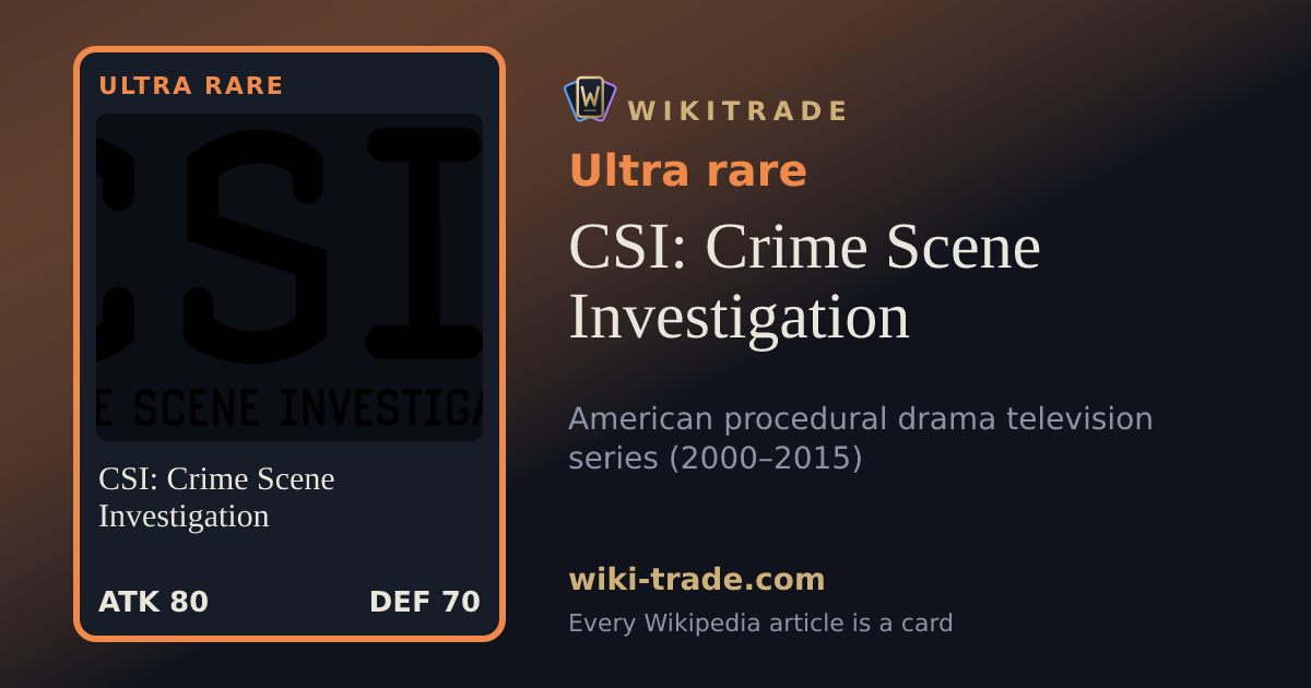 CSI: Crime Scene Investigation — Ultra rare card