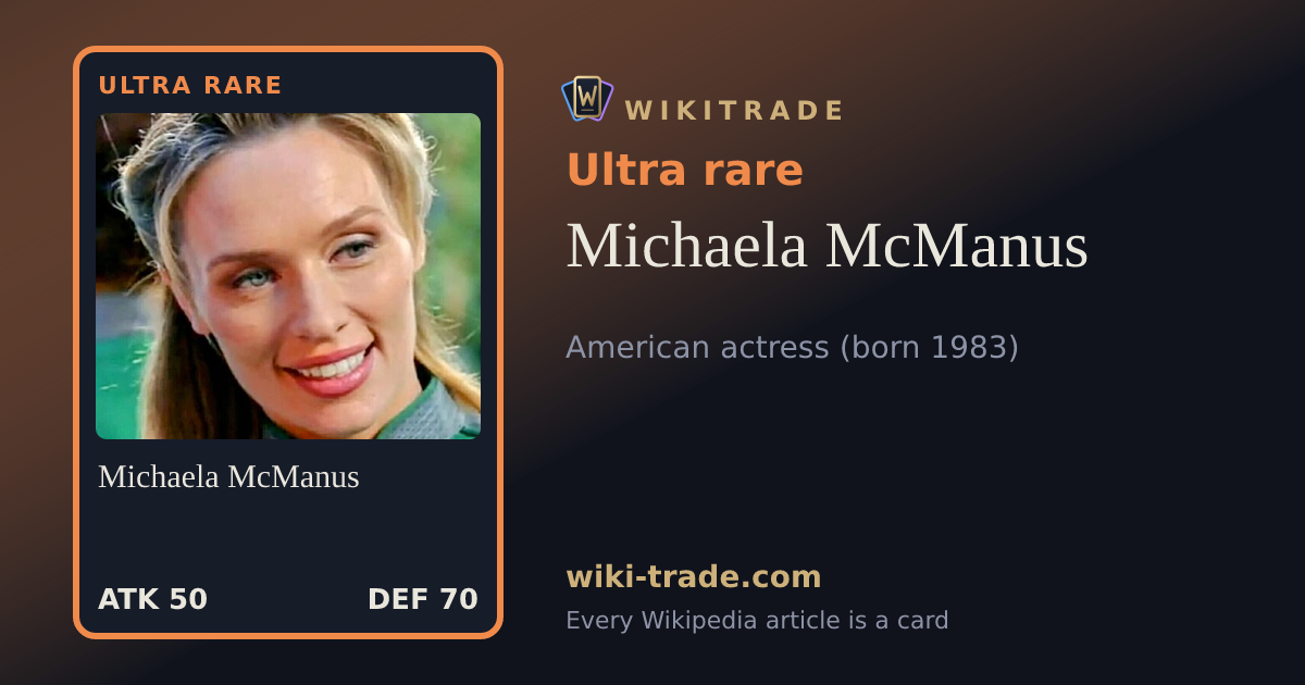 Michaela McManus — Ultra rare card