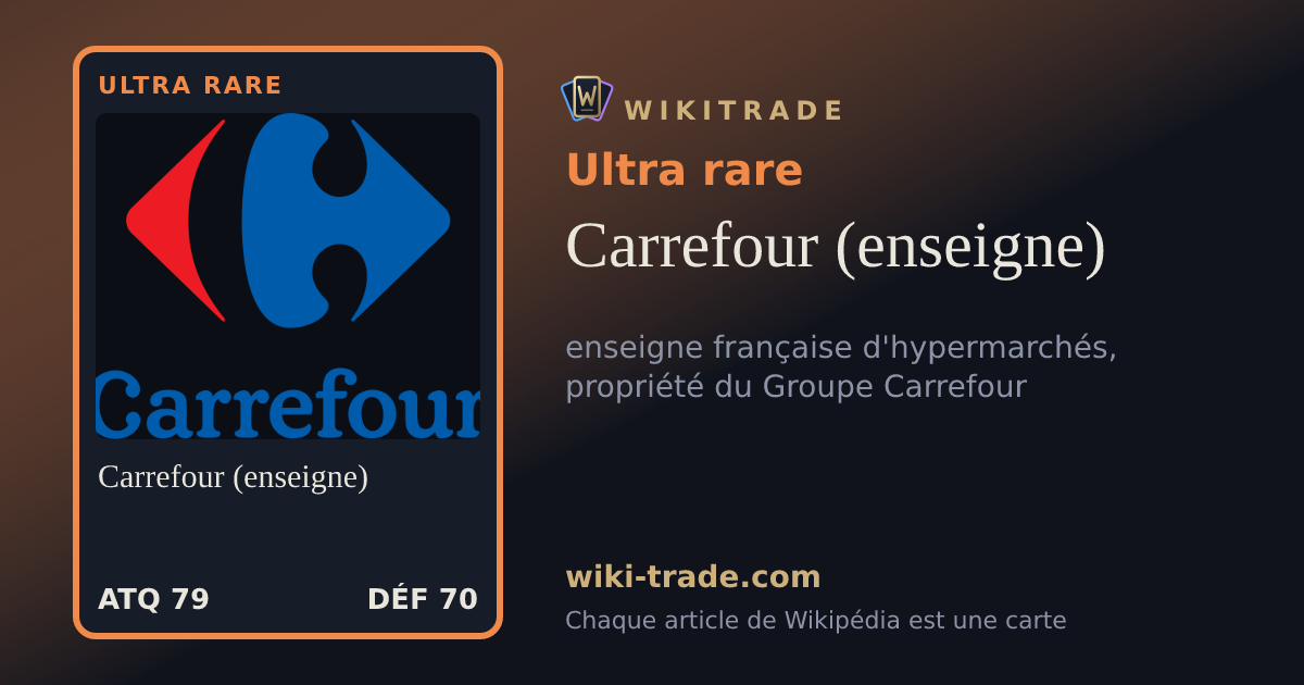 Carrefour (enseigne) — carte Ultra rare
