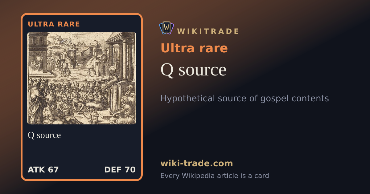 Q source — Ultra rare card