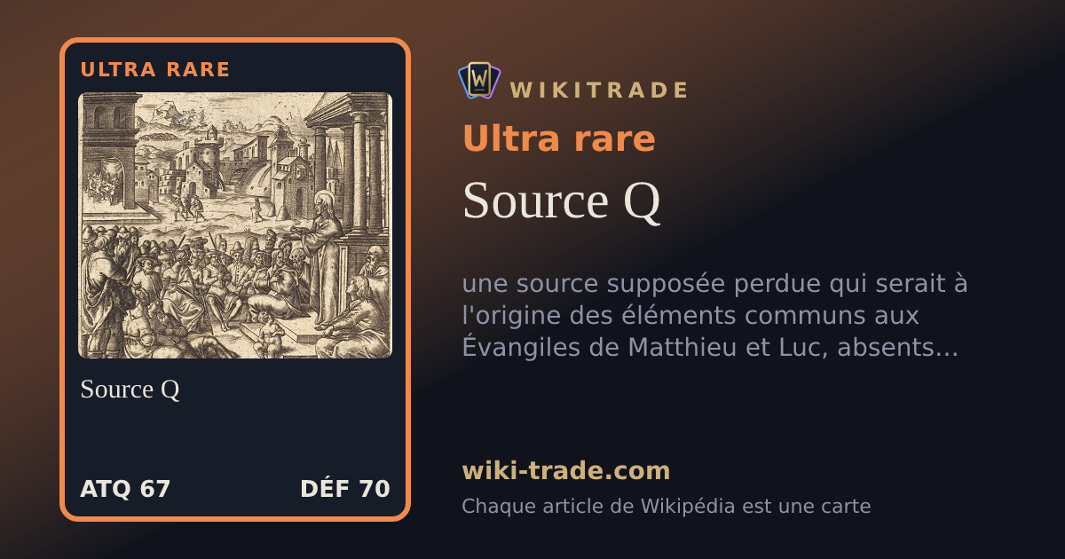 Source Q — carte Ultra rare