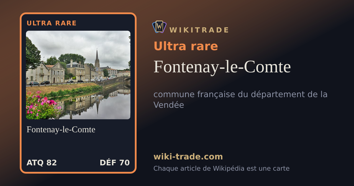 Fontenay-le-Comte — carte Ultra rare