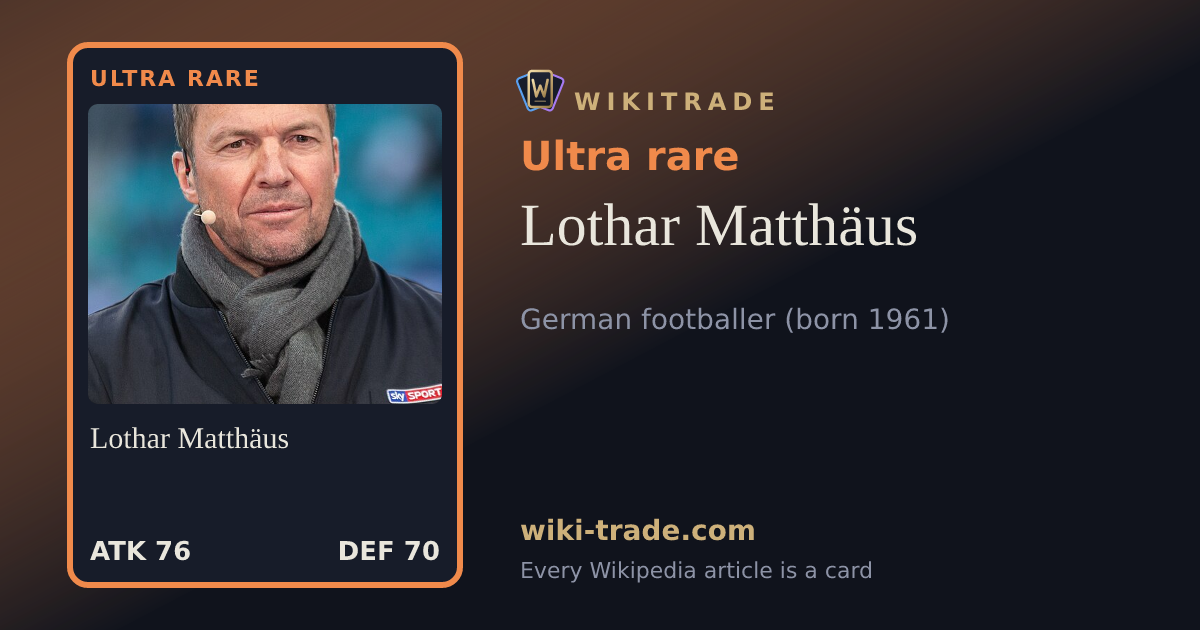 Lothar Matthäus — Ultra rare card