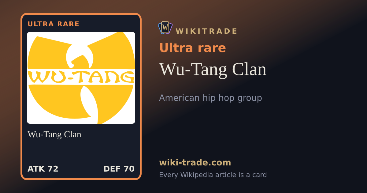 Wu-Tang Clan — Ultra rare card