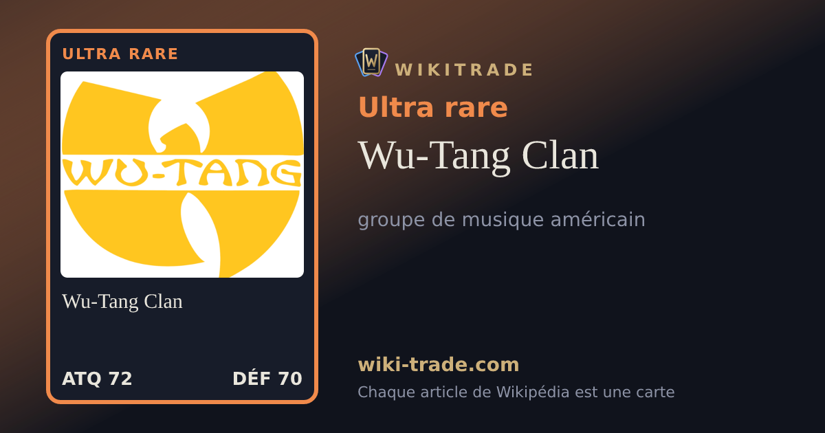 Wu-Tang Clan — carte Ultra rare