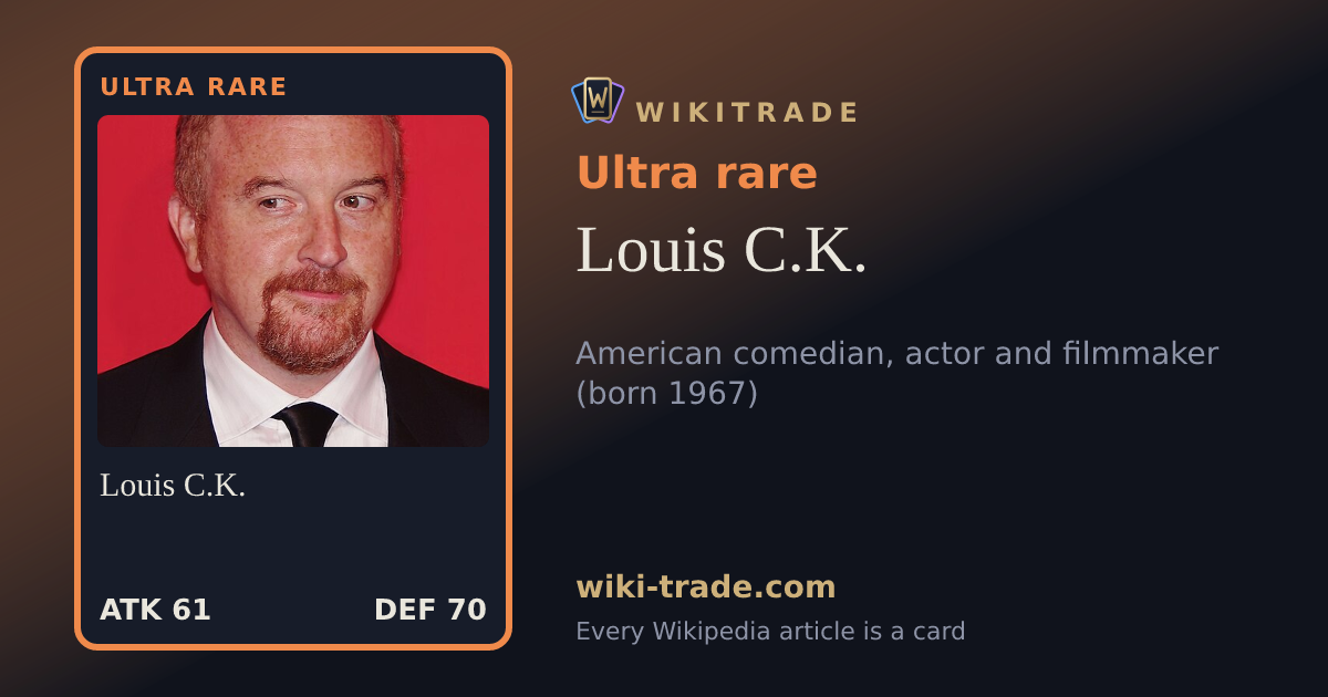 Louis C.K. — Ultra rare card