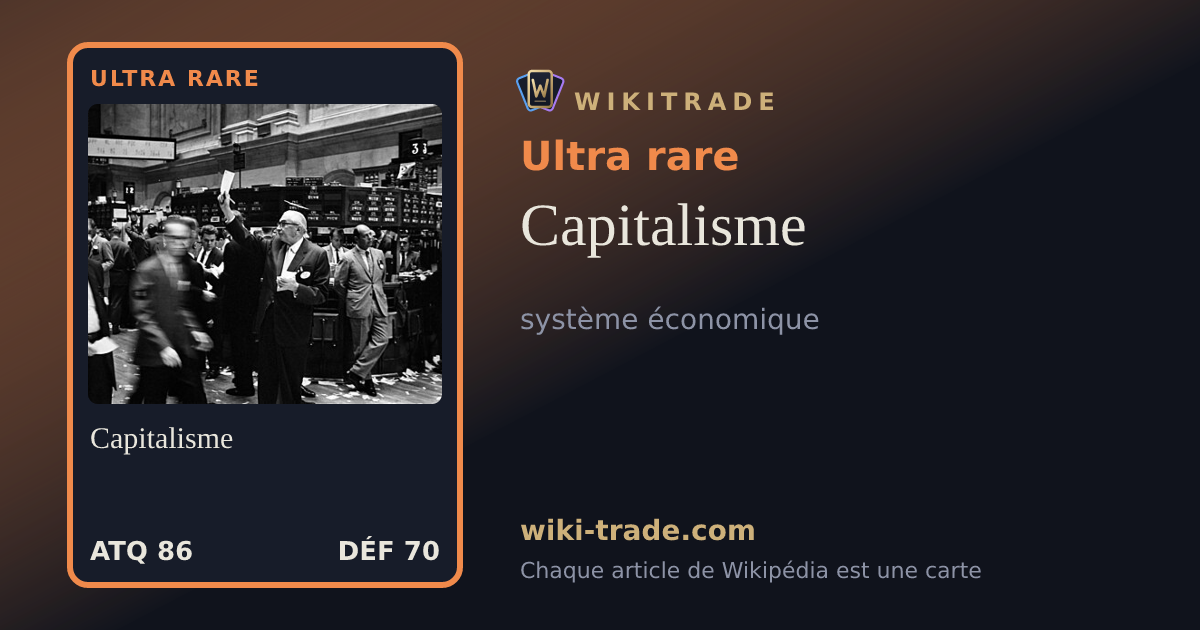 Capitalisme — carte Ultra rare
