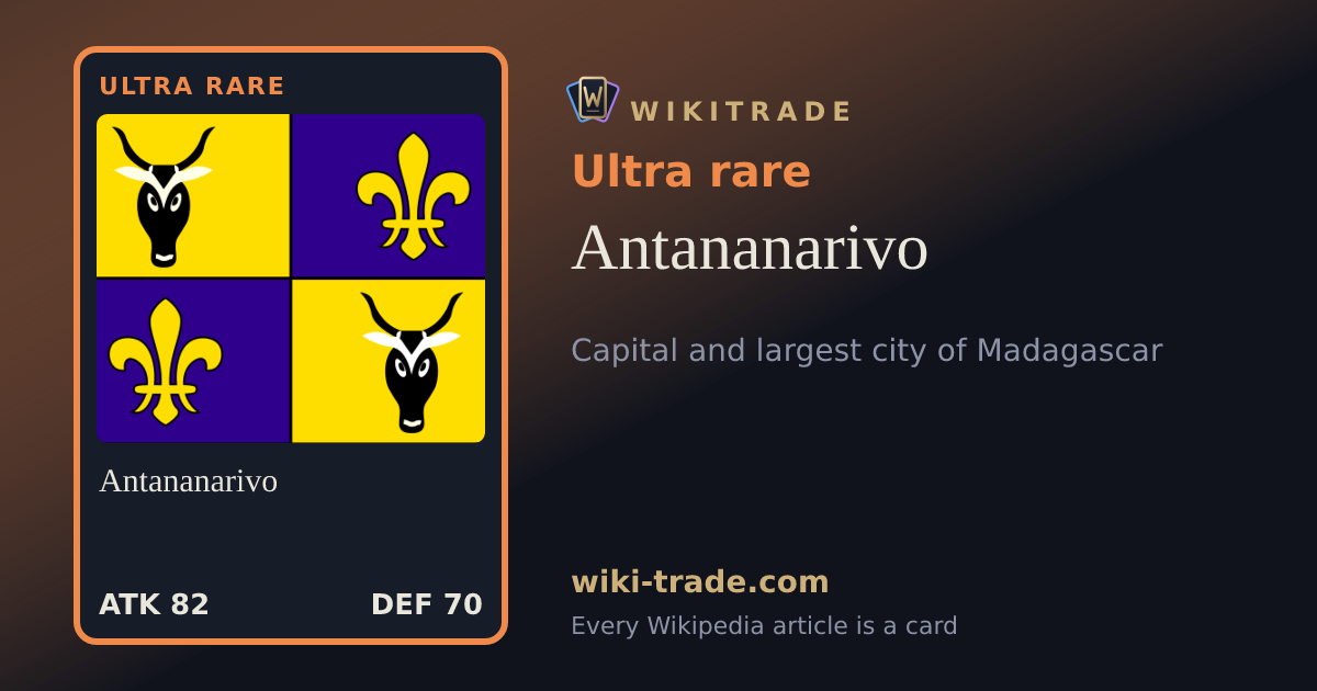 Antananarivo — Ultra rare card