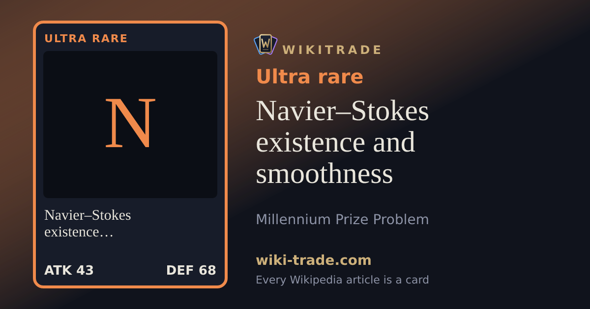 Navier–Stokes existence and smoothness — Ultra rare card