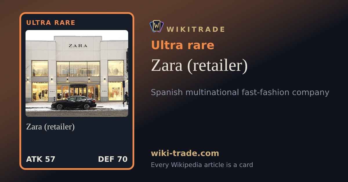 Zara (retailer) — Ultra rare card