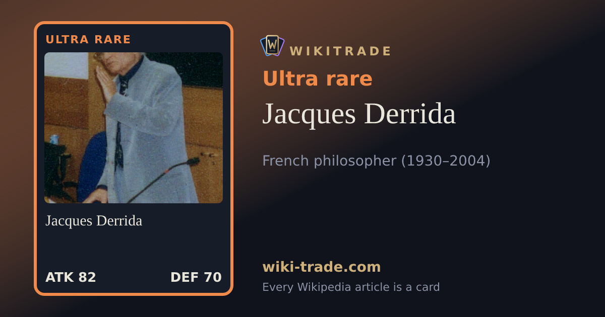 Jacques Derrida — Ultra rare card
