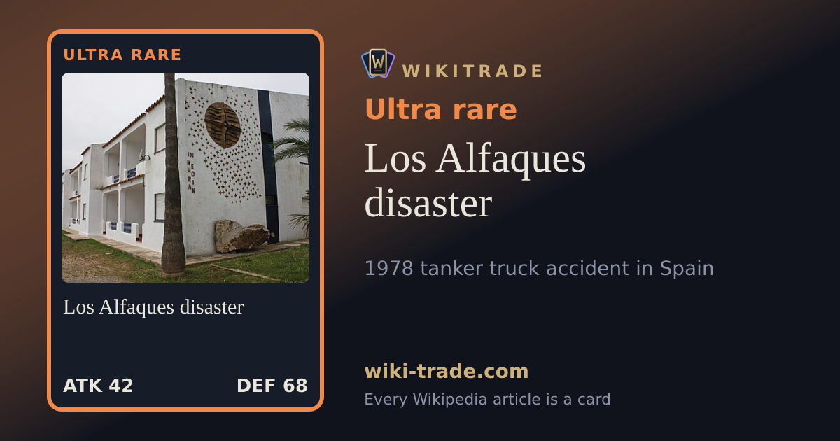 Los Alfaques disaster — Ultra rare card