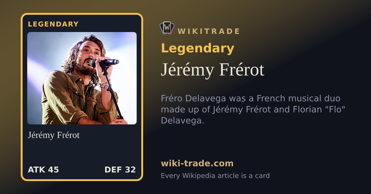 Jérémy Frérot — Legendary card