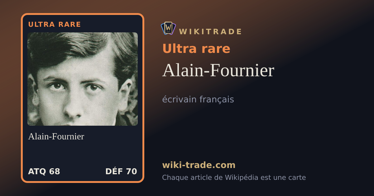 Alain-Fournier — carte Ultra rare