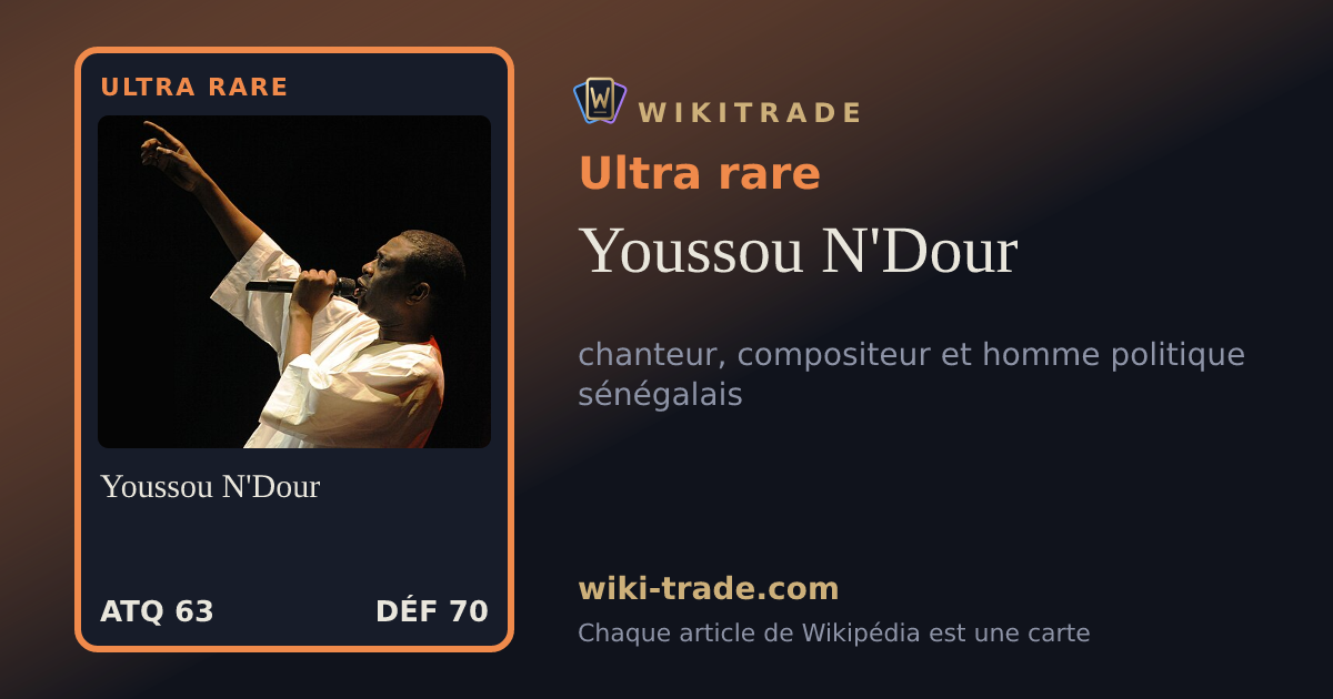 Youssou N'Dour — carte Ultra rare