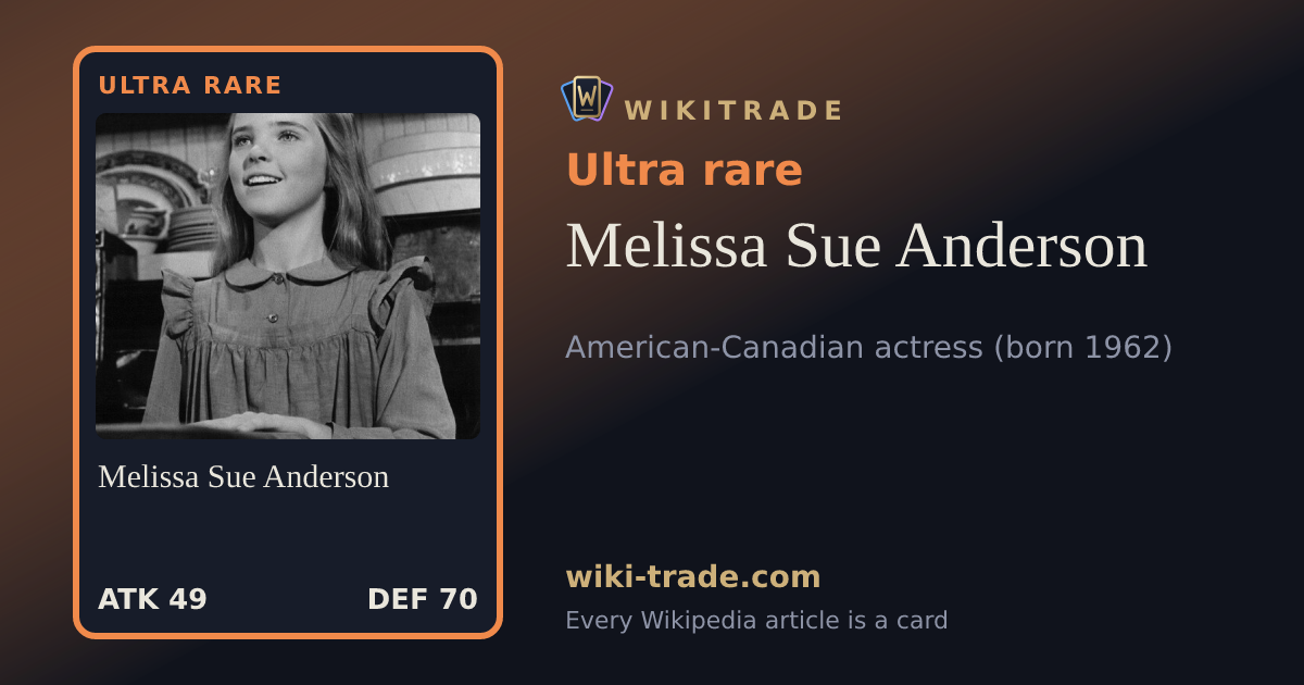Melissa Sue Anderson — Ultra rare card