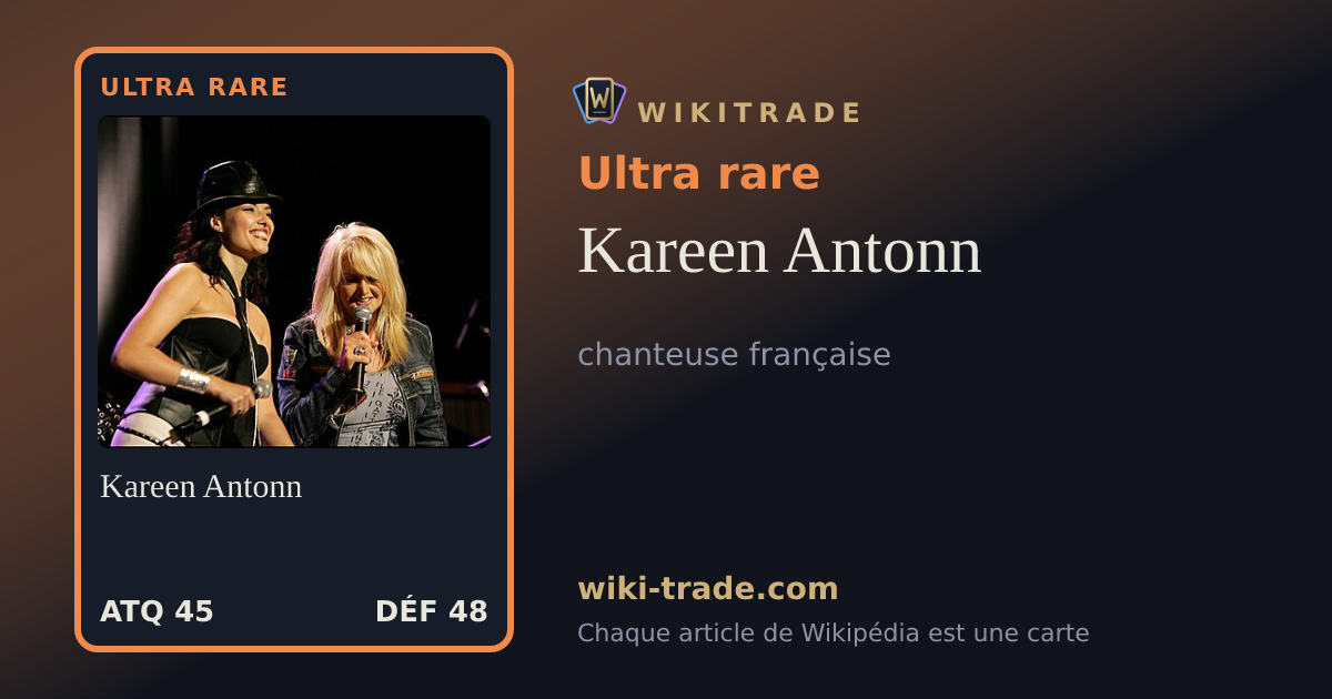Kareen Antonn — carte Ultra rare