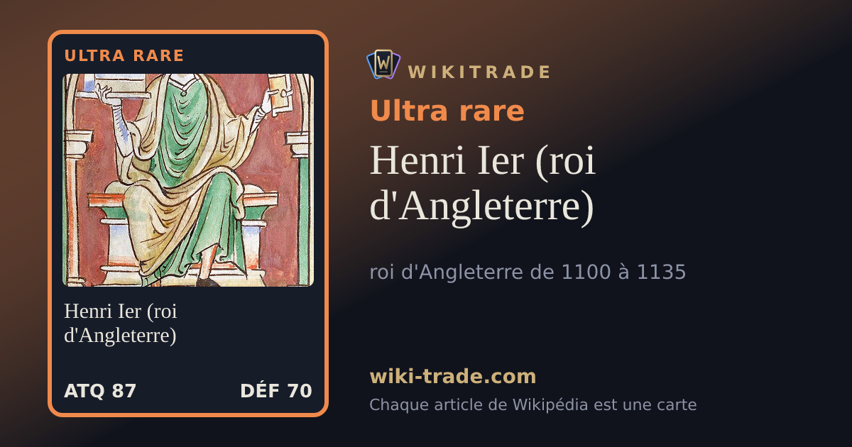 Henri Ier (roi d'Angleterre) — carte Ultra rare