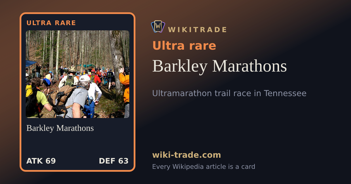 Barkley Marathons — Ultra rare card