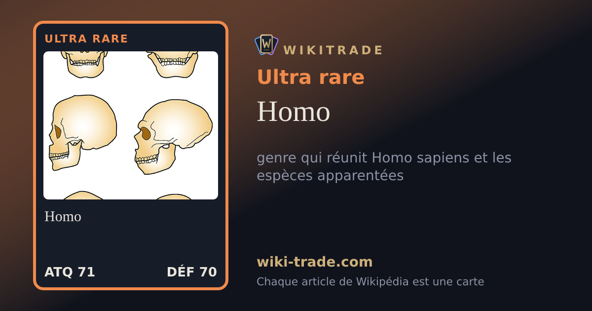 Homo — carte Ultra rare