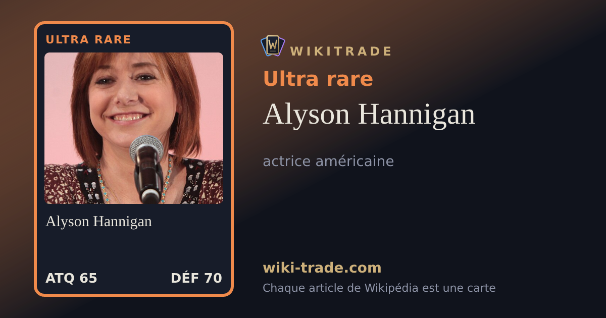Alyson Hannigan — carte Ultra rare