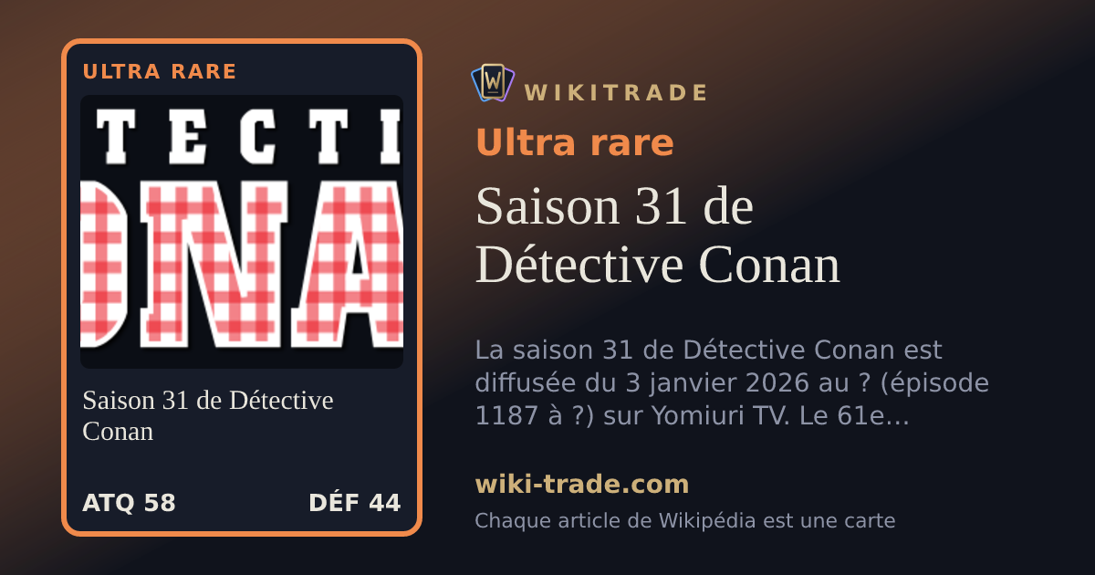 Saison 31 de Détective Conan — carte Ultra rare