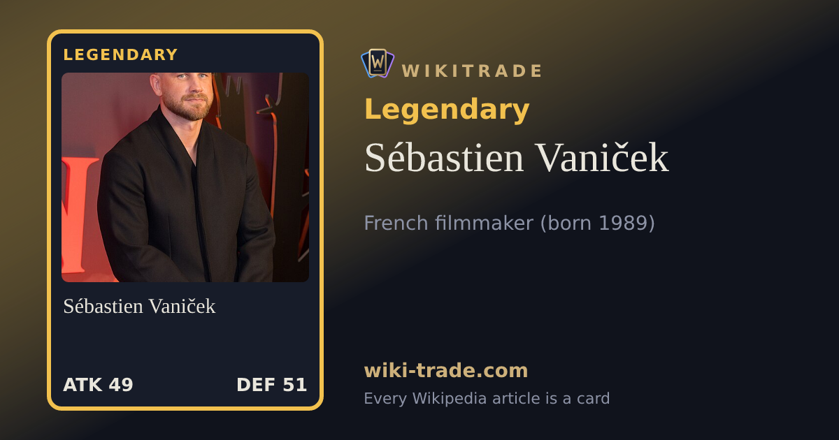 Sébastien Vaniček — Legendary card