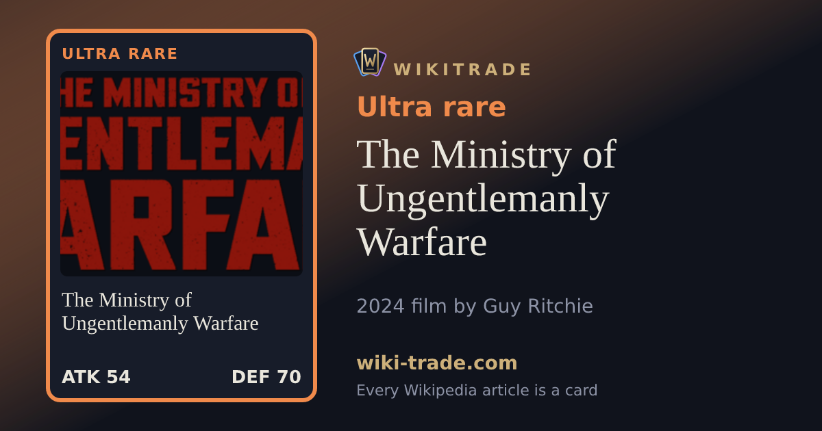 The Ministry of Ungentlemanly Warfare — Ultra rare card