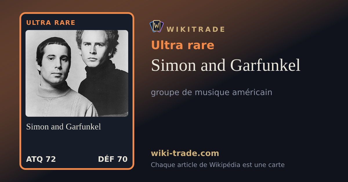 Simon and Garfunkel — carte Ultra rare