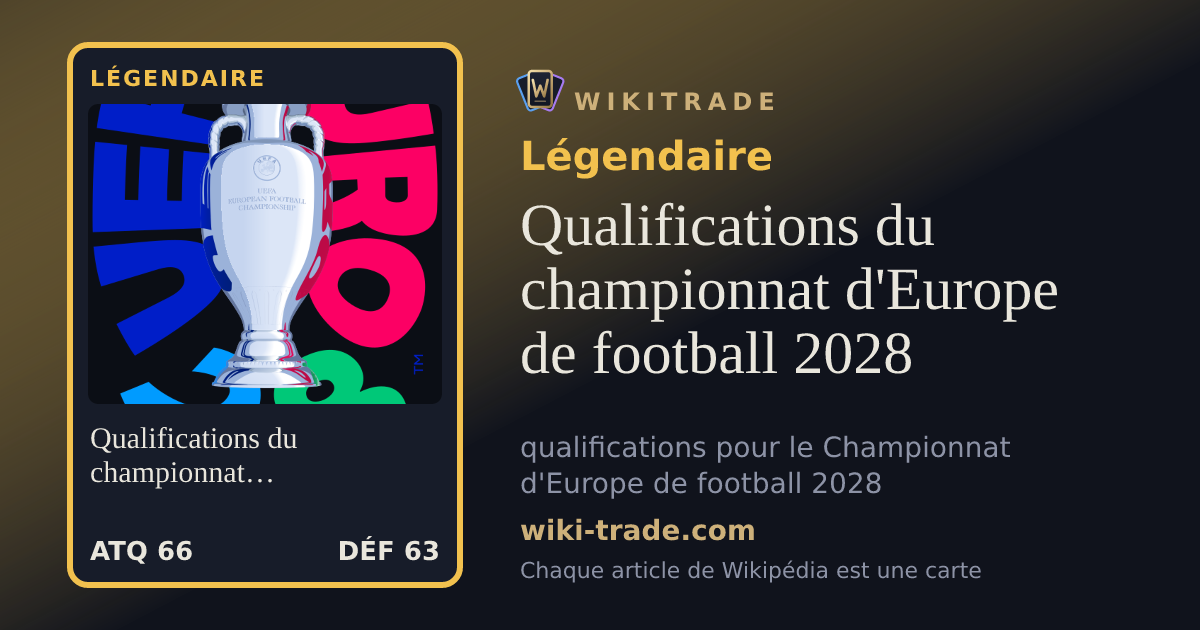 Qualifications du championnat d'Europe de football 2028 — carte Légendaire