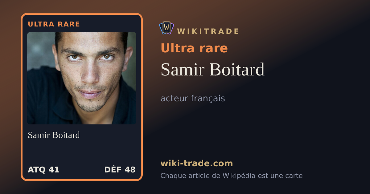 Samir Boitard — carte Ultra rare