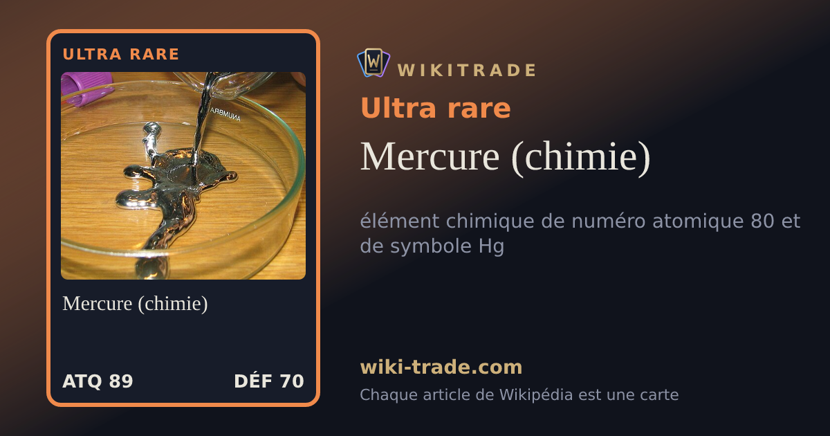 Mercure (chimie) — carte Ultra rare