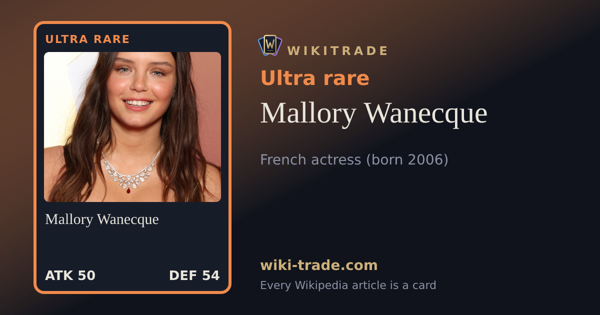 Mallory Wanecque — Ultra rare card