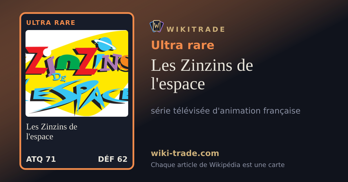 Les Zinzins de l'espace — carte Ultra rare
