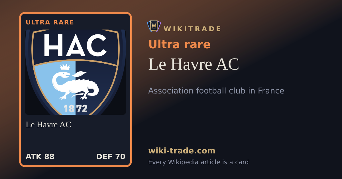 Le Havre AC — Ultra rare card