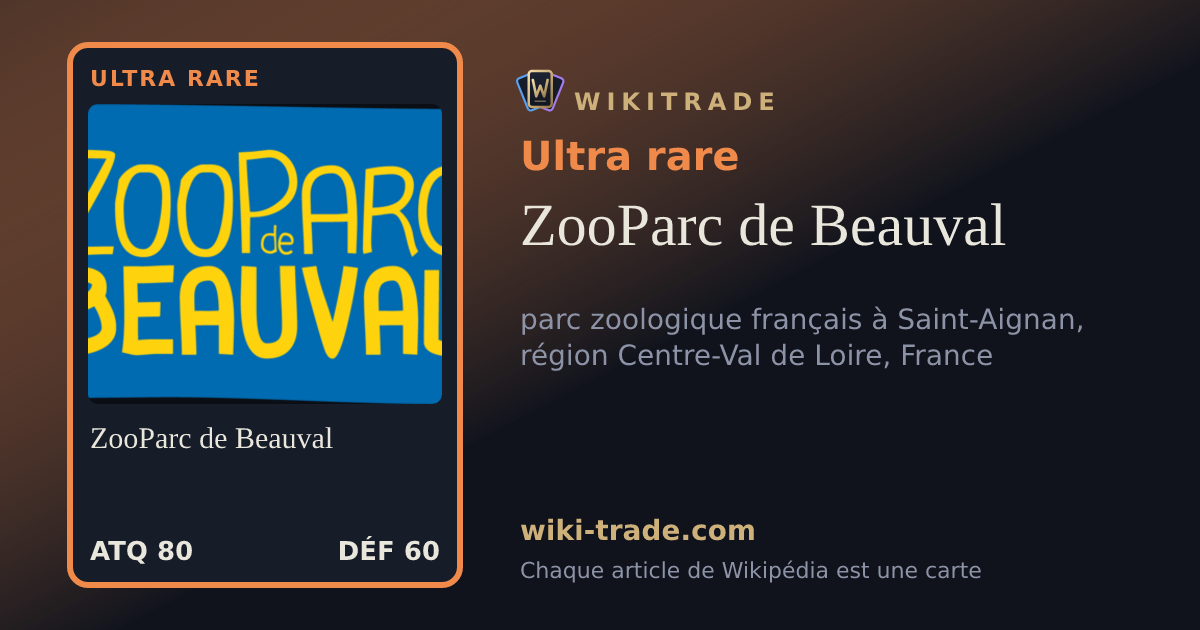 ZooParc de Beauval — carte Ultra rare