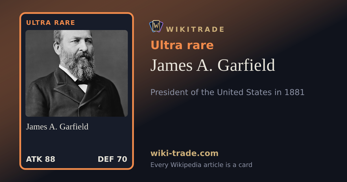 James A. Garfield — Ultra rare card