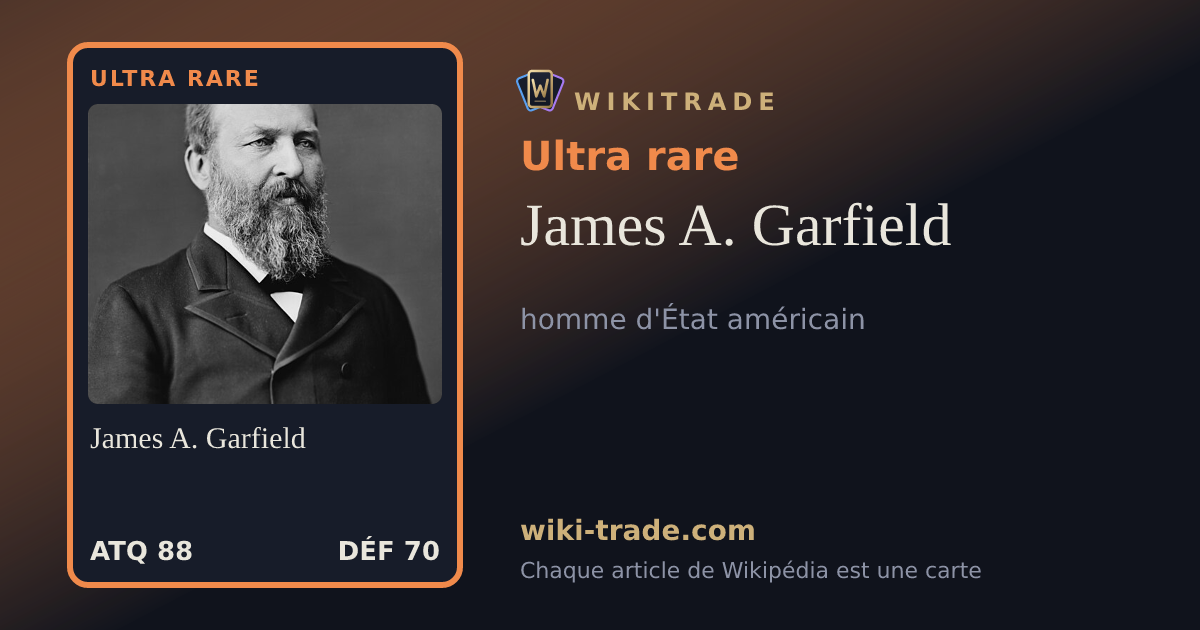 James A. Garfield — carte Ultra rare