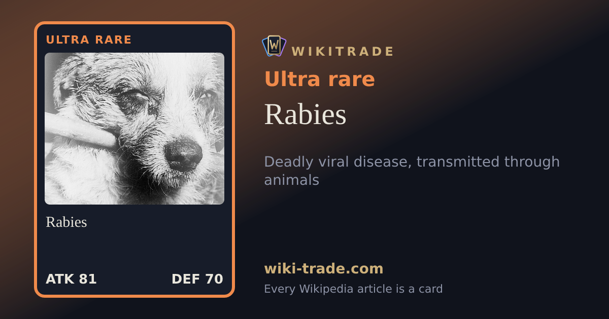Rabies — Ultra rare card